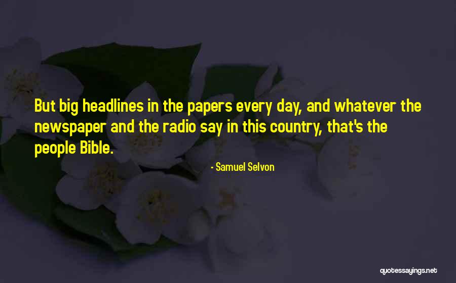 Every Day Bible Quotes By Samuel Selvon Every Day Bible Quotes By Samuel Selvon