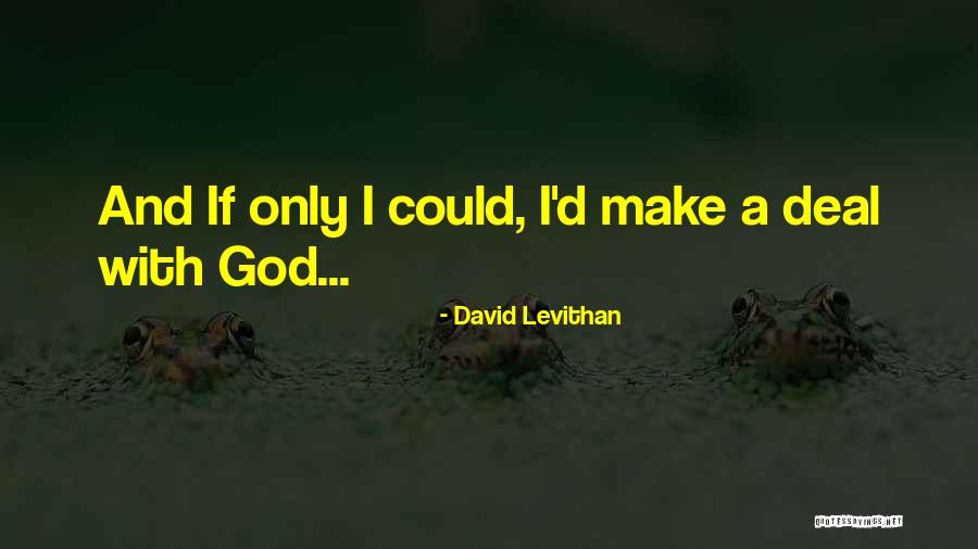Every Day David Levithan Quotes By David Levithan