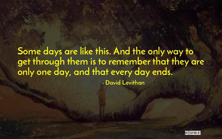 Every Day David Levithan Quotes By David Levithan Every Day David Levithan Quotes By David Levithan