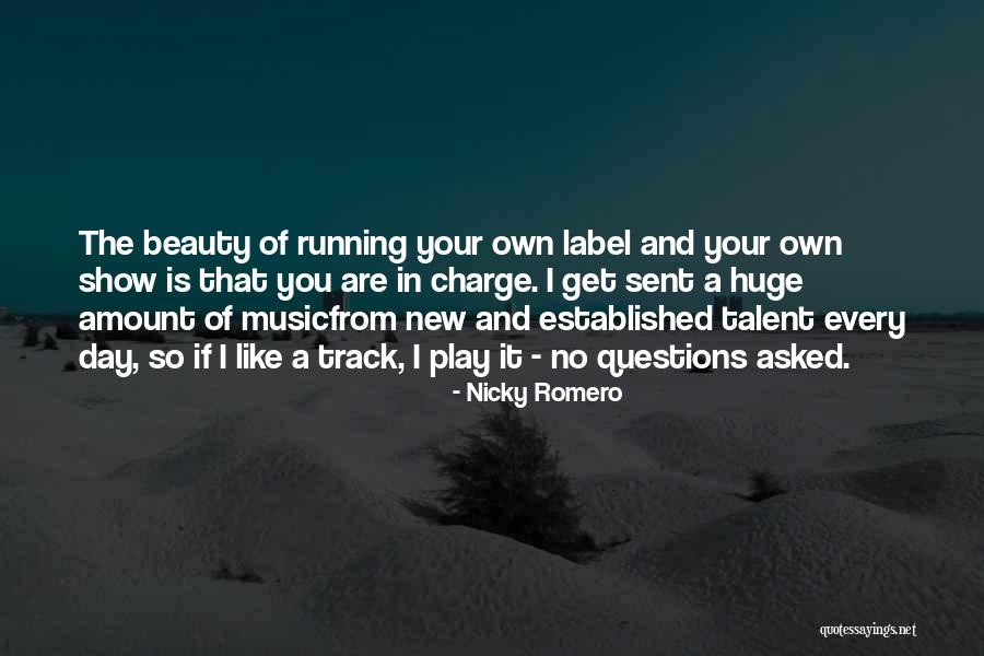 Every Day Is A New Day Quotes By Nicky Romero Every Day Is A New Day Quotes By Nicky Romero