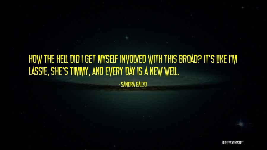 Every Day Is A New Day Quotes By Sandra Balzo Every Day Is A New Day Quotes By Sandra Balzo
