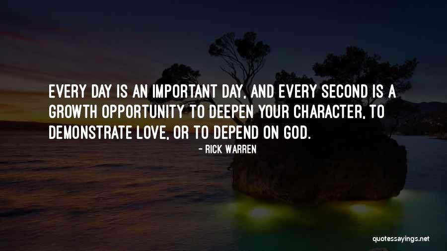 Every Day Is An Opportunity Quotes By Rick Warren Every Day Is An Opportunity Quotes By Rick Warren