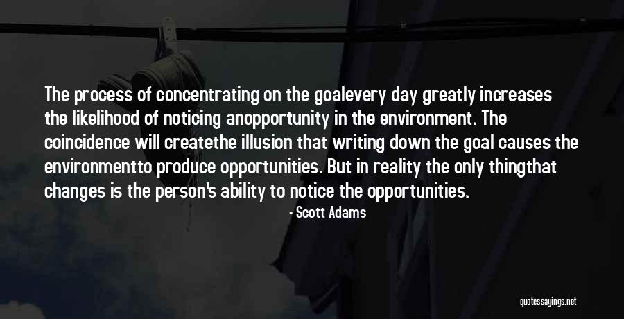Every Day Is An Opportunity Quotes By Scott Adams Every Day Is An Opportunity Quotes By Scott Adams