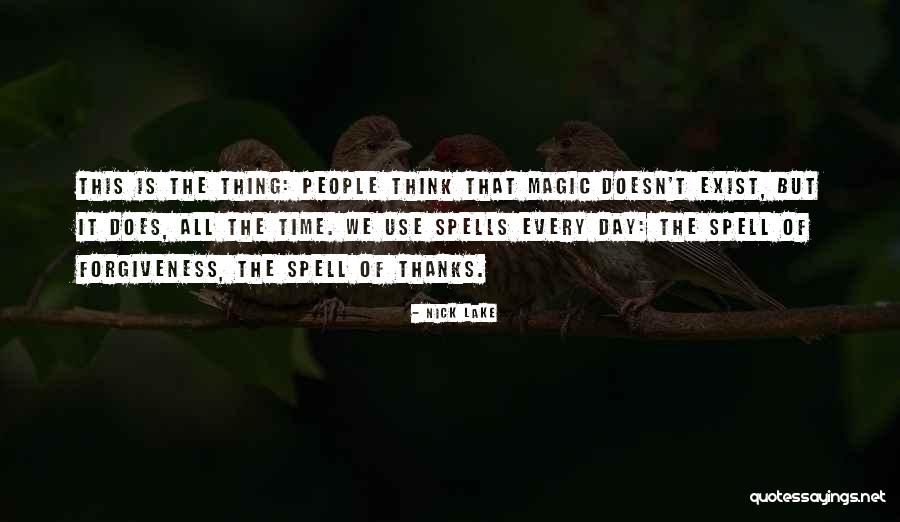 Every Day Magic Quotes By Nick Lake Every Day Magic Quotes By Nick Lake