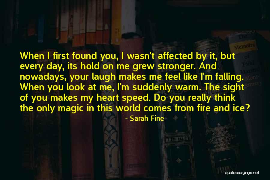 Every Day Magic Quotes By Sarah Fine Every Day Magic Quotes By Sarah Fine