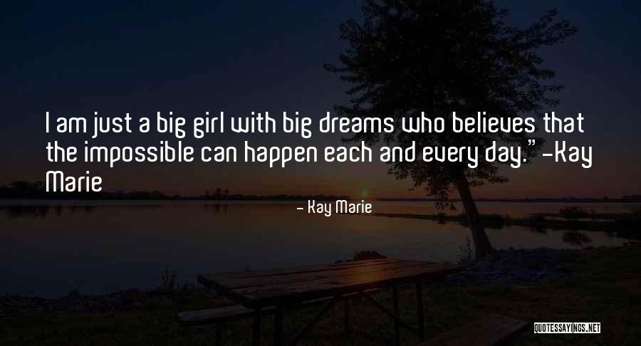 Every Day Quotes Quotes By Kay Marie Every Day Quotes Quotes By Kay Marie
