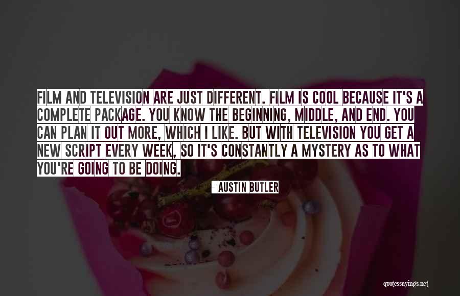 Every End Has A New Beginning Quotes By Austin Butler Every End Has A New Beginning Quotes By Austin Butler