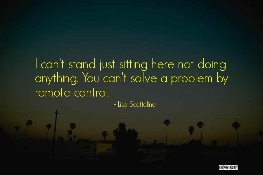 Every Fifteen Minutes Scottoline Quotes By Lisa Scottoline Every Fifteen Minutes Scottoline Quotes By Lisa Scottoline