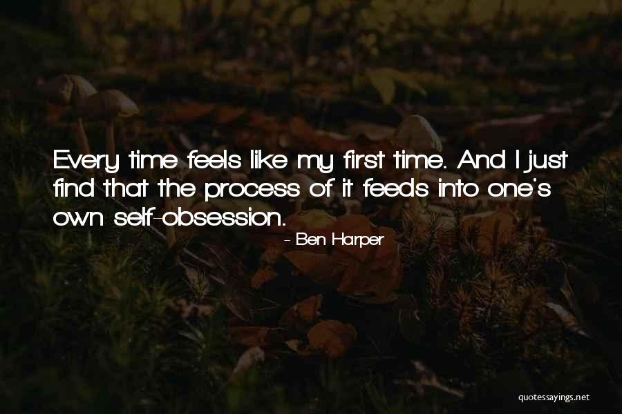 Every First Time Quotes By Ben Harper