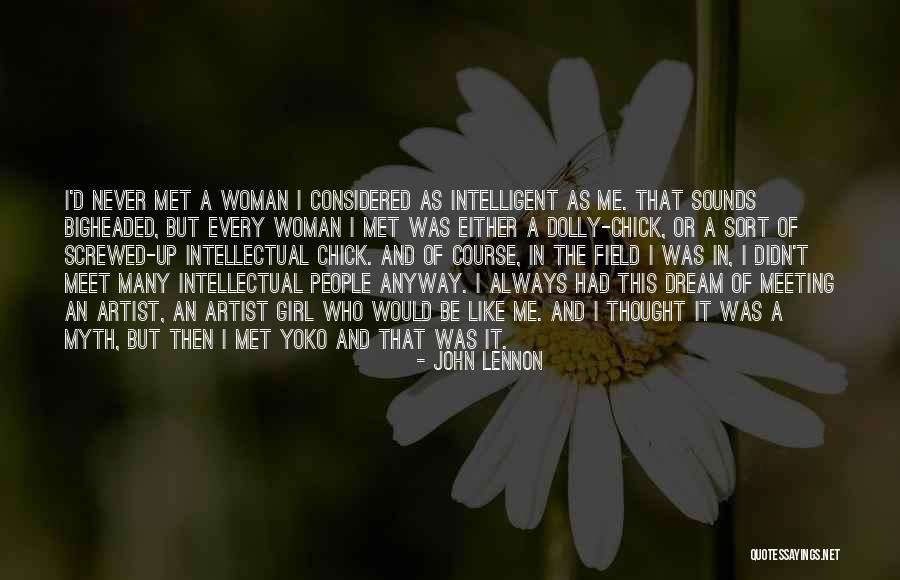 Every Girl Can Dream Quotes By John Lennon Every Girl Can Dream Quotes By John Lennon