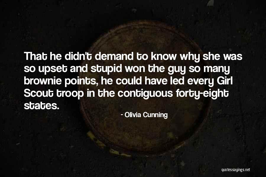 Every Girl Has That One Guy Quotes By Olivia Cunning Every Girl Has That One Guy Quotes By Olivia Cunning