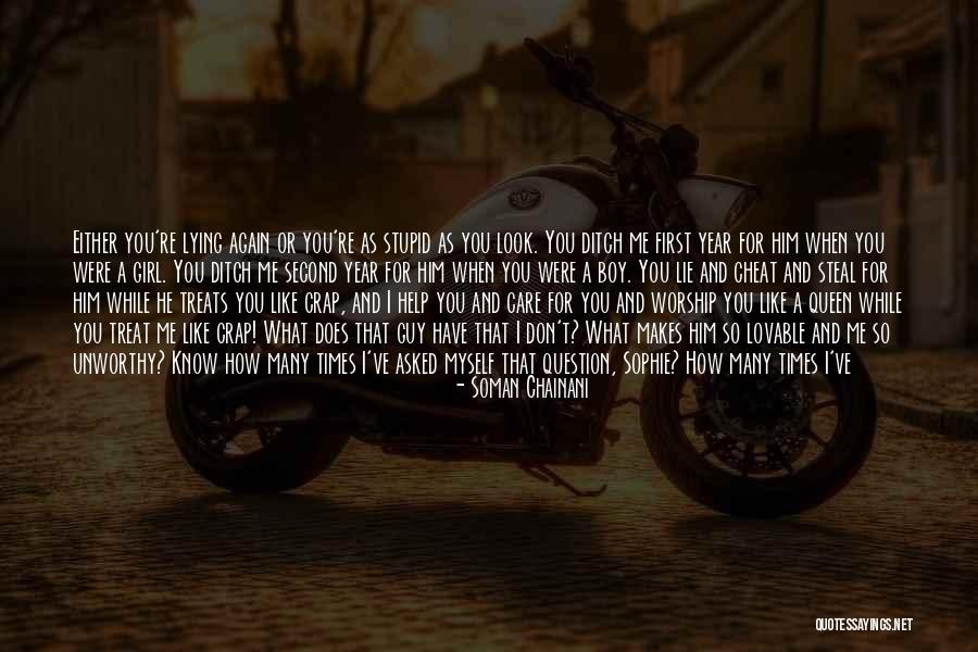 Every Girl Has That One Guy Quotes By Soman Chainani Every Girl Has That One Guy Quotes By Soman Chainani