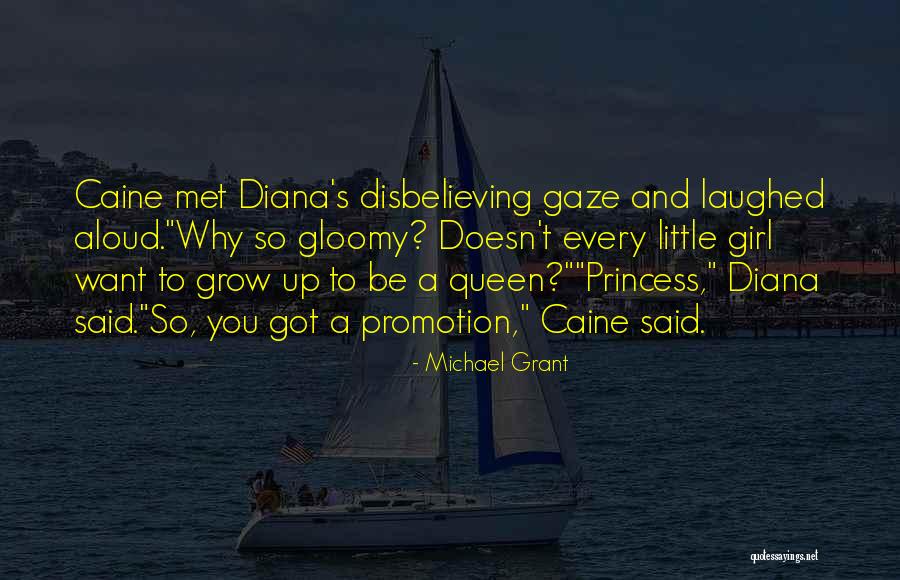 Every Girl Quotes By Michael Grant