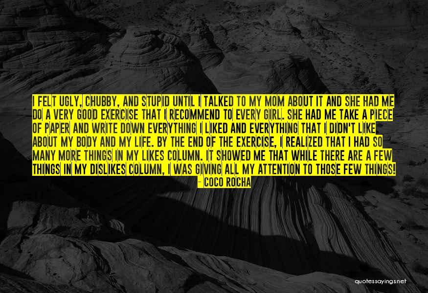 Every Good Girl Quotes By Coco Rocha Every Good Girl Quotes By Coco Rocha