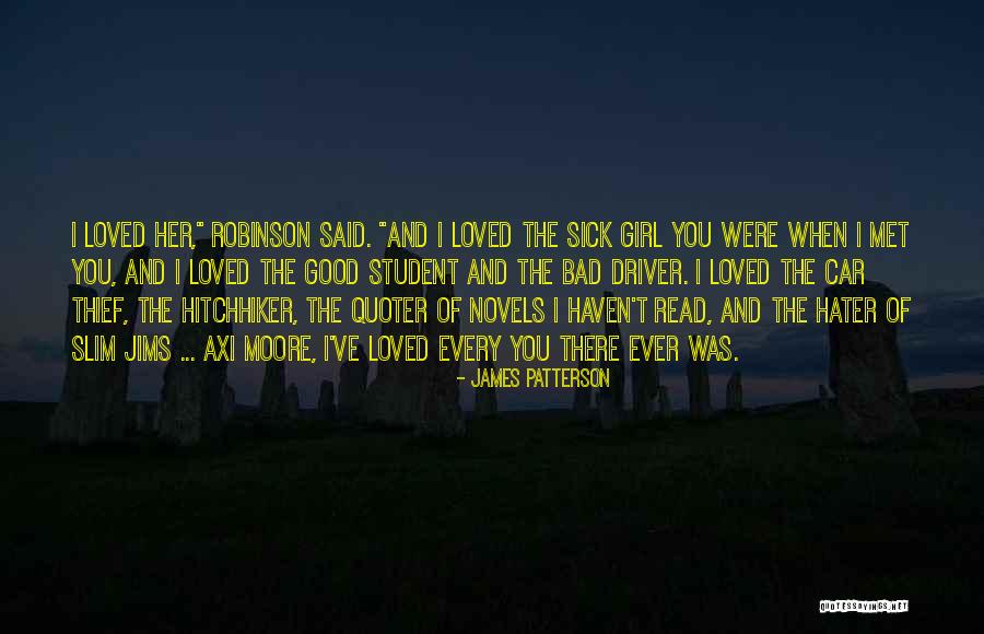 Every Good Girl Quotes By James Patterson Every Good Girl Quotes By James Patterson