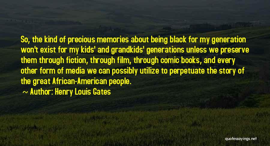 Every Great Story Quotes By Henry Louis Gates