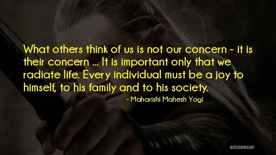 Every Life Is Important Quotes By Maharishi Mahesh Yogi Every Life Is Important Quotes By Maharishi Mahesh Yogi