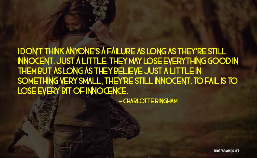 Every Little Bit Quotes By Charlotte Bingham Every Little Bit Quotes By Charlotte Bingham