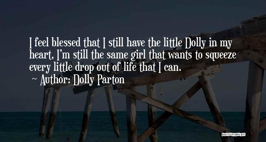 Every Little Girl Quotes By Dolly Parton
