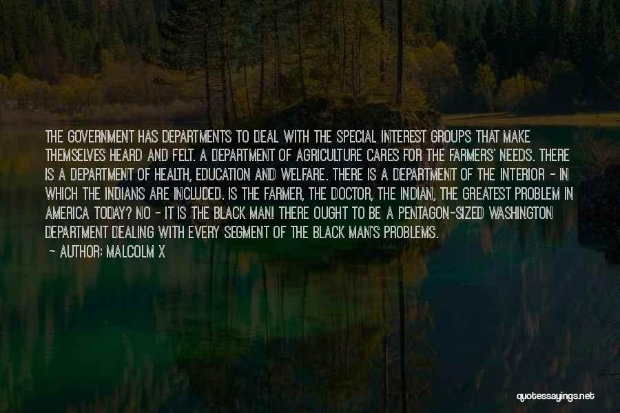 Every Man Needs Quotes By Malcolm X