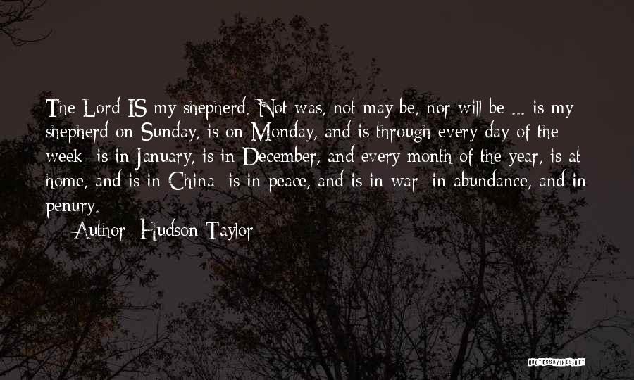 Every Month Of The Year Quotes By Hudson Taylor