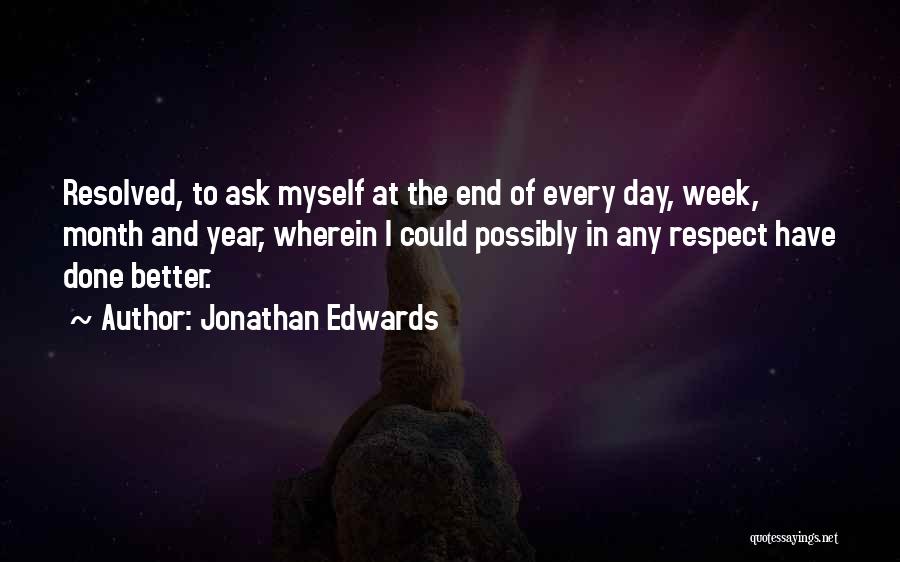 Every Month Of The Year Quotes By Jonathan Edwards