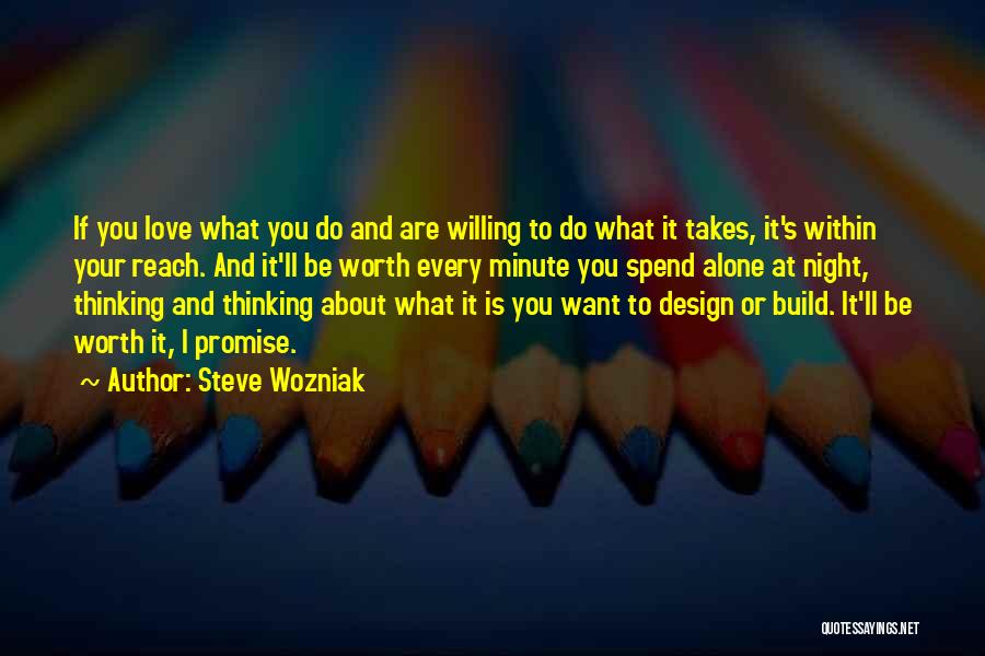Every Night Alone Quotes By Steve Wozniak Every Night Alone Quotes By Steve Wozniak
