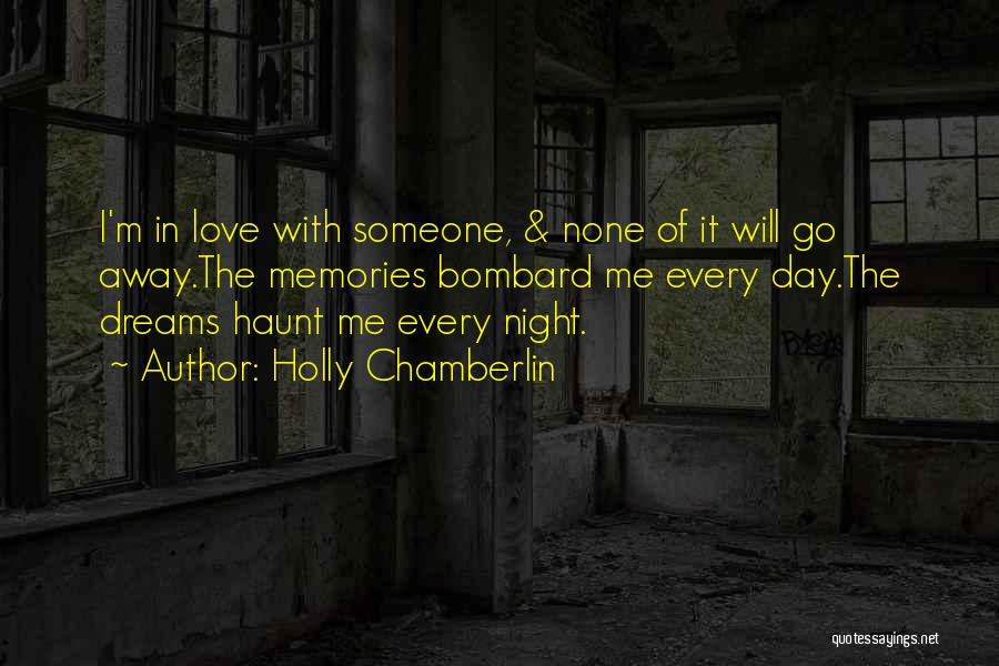 Every Night Love Quotes By Holly Chamberlin