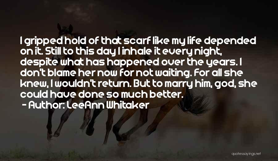 Every Night Love Quotes By LeeAnn Whitaker