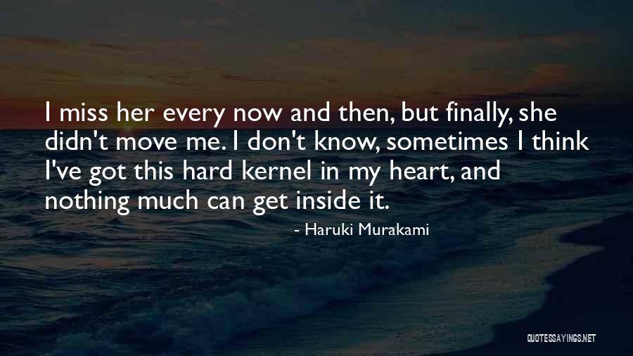 Every Now And Then Love Quotes By Haruki Murakami Every Now And Then Love Quotes By Haruki Murakami