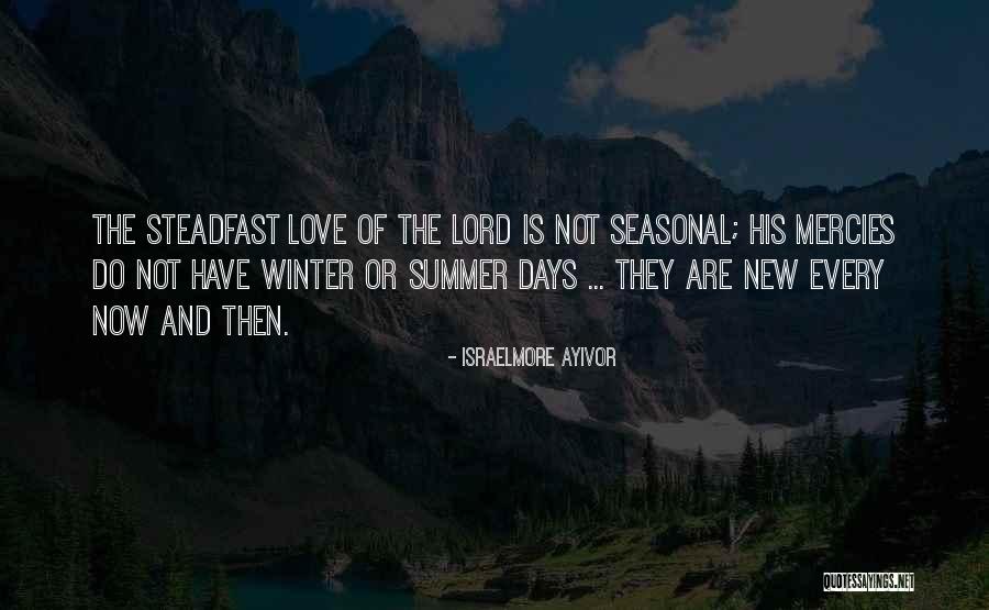 Every Now And Then Love Quotes By Israelmore Ayivor Every Now And Then Love Quotes By Israelmore Ayivor