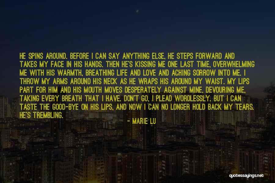 Every Now And Then Love Quotes By Marie Lu Every Now And Then Love Quotes By Marie Lu
