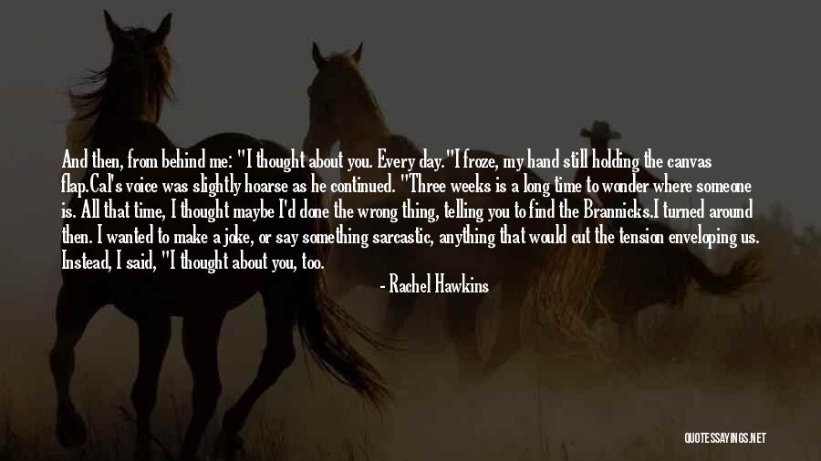 Every Now And Then Love Quotes By Rachel Hawkins Every Now And Then Love Quotes By Rachel Hawkins