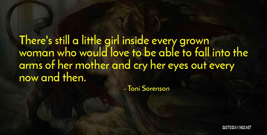 Every Now And Then Love Quotes By Toni Sorenson Every Now And Then Love Quotes By Toni Sorenson
