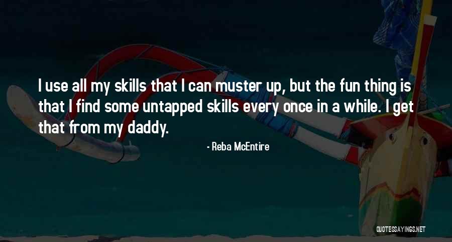 Every Once In A While Quotes By Reba McEntire Every Once In A While Quotes By Reba McEntire