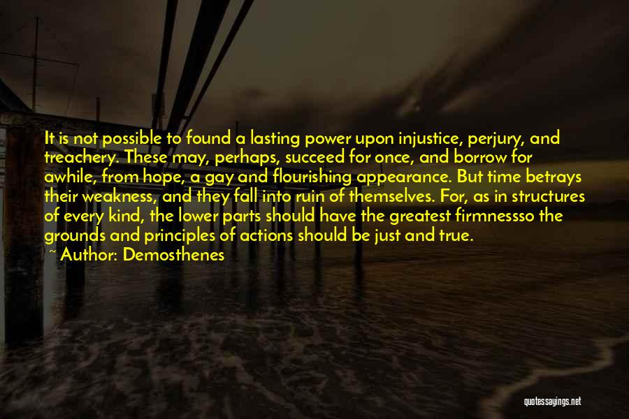 Every Once In Awhile Quotes By Demosthenes