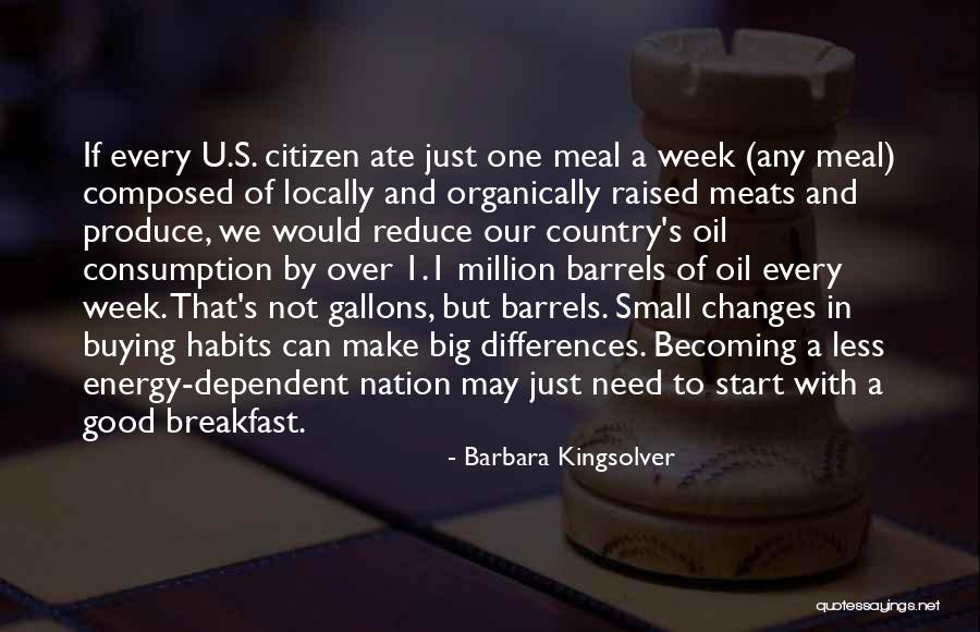 Every One Changes Quotes By Barbara Kingsolver