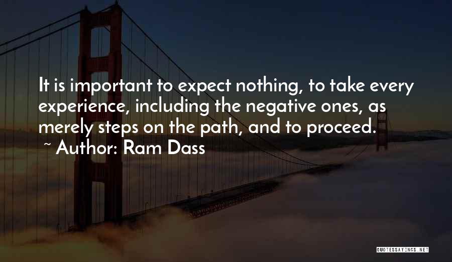 Every Path You Take Quotes By Ram Dass