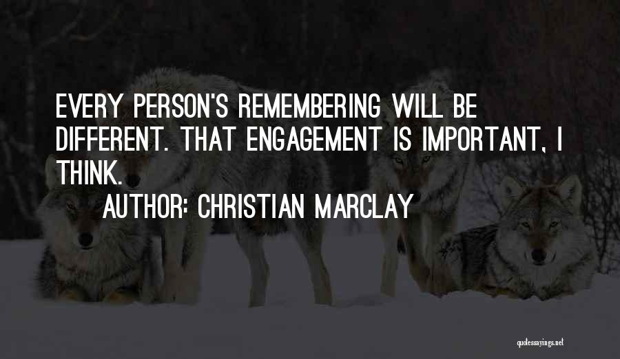 Every Person Is Important Quotes By Christian Marclay