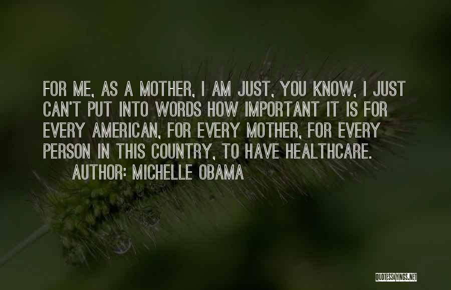 Every Person Is Important Quotes By Michelle Obama