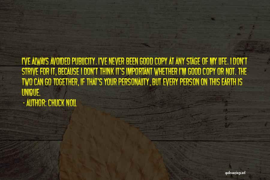 Every Person Unique Quotes By Chuck Noll