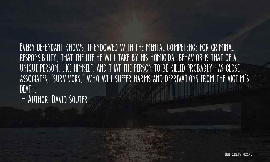 Every Person Unique Quotes By David Souter