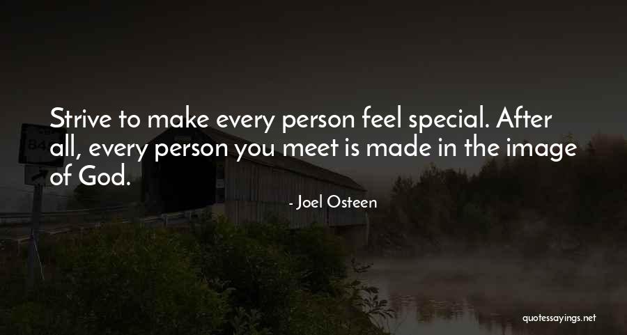 Every Person You Meet Quotes By Joel Osteen