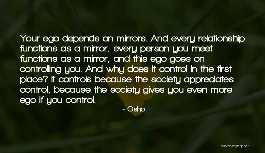 Every Person You Meet Quotes By Osho