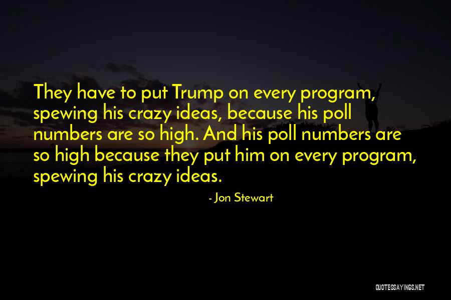 Every Program Ever Quotes By Jon Stewart Every Program Ever Quotes By Jon Stewart