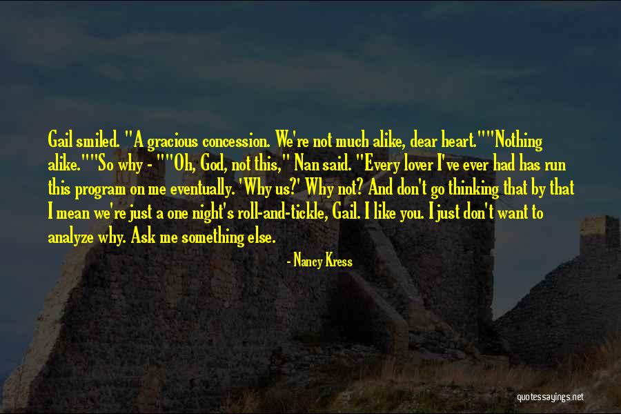 Every Program Ever Quotes By Nancy Kress Every Program Ever Quotes By Nancy Kress