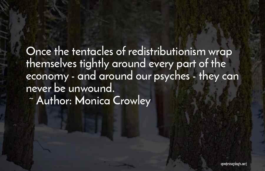 Every Quotes By Monica Crowley