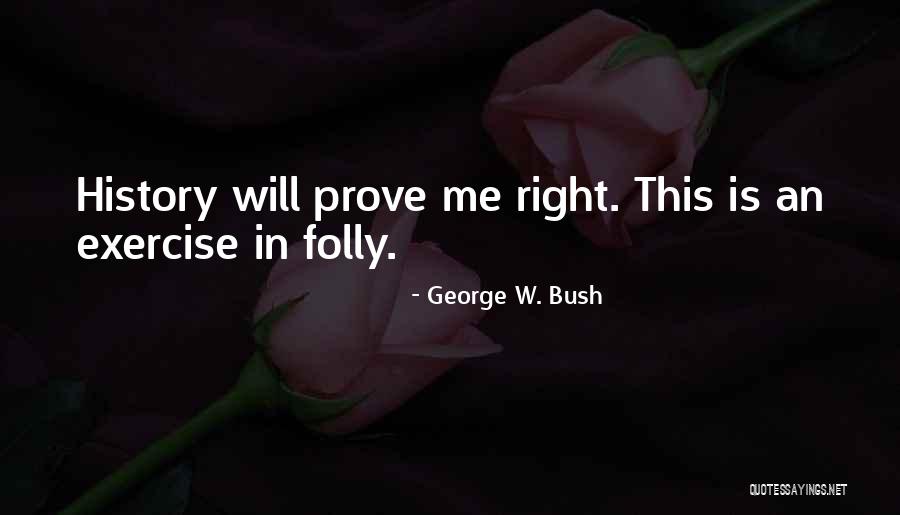 Every Second Counts Memorable Quotes By George W. Bush Every Second Counts Memorable Quotes By George W. Bush