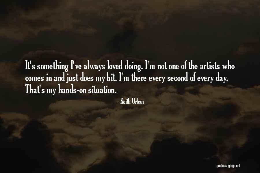 Every Second Without You Quotes By Keith Urban Every Second Without You Quotes By Keith Urban