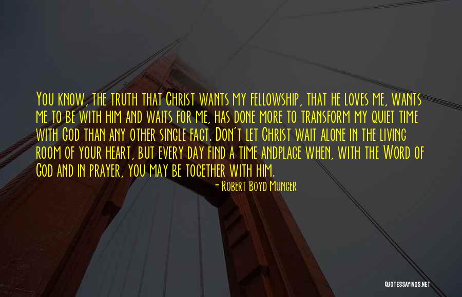 Every Single Word Quotes By Robert Boyd Munger